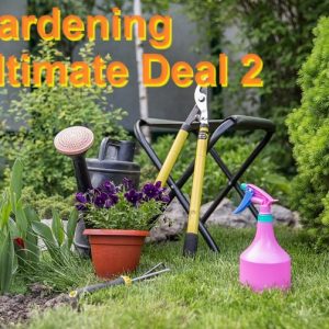 Gardening Ultimate Deal 2